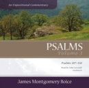 Psalms: An Expositional Commentary, Vol. 3 - eAudiobook