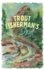 A Trout Fisherman's Soul - eBook