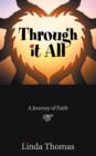 Through It All : A Journey of Faith - eBook