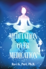 Meditation over Medication - eBook