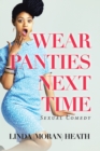 Wear Panties Next Time : Sexual Comedy - eBook