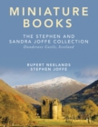Miniature Books : The Stephen and Sandra Joffe Collection - eBook