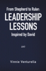 From Shepherd to Ruler: Leadership Lessons Inspired by David - eBook