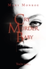 Cry Murder, Baby : You're Next... - eBook