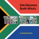 Zola Discovers South Africa's Teen Years : The Mystery of History - eBook