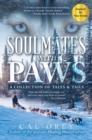 SOULMATES  WITH PAWS : A Collection of Tales & Tails - eBook
