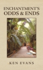 Enchantment's Odds & Ends - eBook