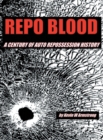 Repo Blood : A Century of Auto Repossession History - eBook