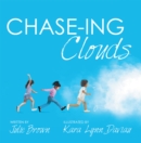 Chase-Ing Clouds - eBook