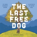 The Last Free Dog - eBook