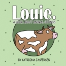 Louie. : A Book About Animal Sounds - eBook