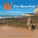 Hi! I'm Clementine! : I'm a little brown dog who will help you learn Portuguese - eBook