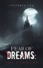 Fear of Dreams: The Commune - eBook
