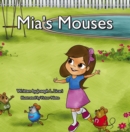 Mia's Mouses : Mia and her mouse friends learn about plural nouns - eBook