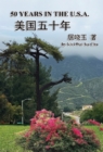 50 Years in the U.S.A. (Simplified Chinese Edition) : ????? - eBook