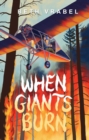 When Giants Burn - eBook