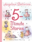 Angelina Ballerina 5-Minute Stories - Book