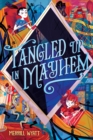 Tangled Up in Mayhem - eBook