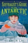 A Suffragist's Guide to the Antarctic - Book