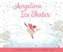 Angelina Ice Skates - Book