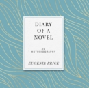 Diary of a Novel - eAudiobook