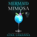 Mermaid Mimosa - eAudiobook