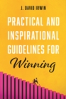 Practical and Inspirational Guidelines for Winning - eBook