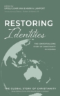Restoring Identities : The Contextualizing Story of Christianity in Oceania - eBook