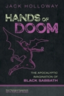 Hands of Doom : The Apocalyptic Imagination of Black Sabbath - eBook