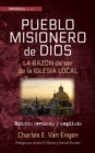 Pueblo Misionero de Dios: La razon de ser de la iglesia local : Edicion revisada y ampliada - eBook