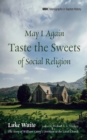 May I Again Taste the Sweets of Social Religion : The Story of William Carey's Devotion to the Local Church - eBook