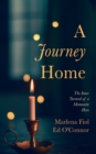 A Journey Home : The Inner Turmoil of a Mennonite Hero - eBook