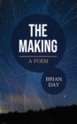 The Making : A Poem - eBook