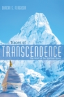 Traces of Transcendence : The Heart of the Spiritual Quest - eBook