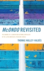 McOndo Revisited : The Making of a Generation Defining Anthology in the Latin American Literature-World - eBook