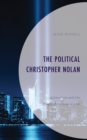 Political Christopher Nolan : Liberalism and the Anglo-American Vision - eBook