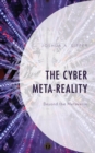 Cyber Meta-Reality : Beyond the Metaverse - eBook