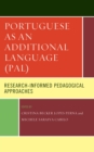 Portuguese as an Additional Language (PAL) : Research-Informed Pedagogical Approaches - eBook