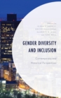 Gender Diversity and Inclusion : Contemporary and Historical Perspectives - eBook