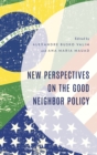 New Perspectives on the Good Neighbor Policy - eBook