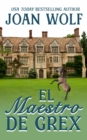 El Maestro de Grex - eBook