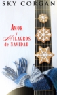 Amor y Milagros de Navidad - eBook