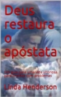 Deus restaura o apostata - eBook