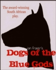 Dogs of the Blue Gods - eBook