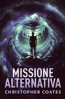 Missione Alternativa - eBook