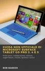 Guida non ufficiale di Microsoft Surface Tablet Go Pro 3, 4 e 5 - eBook