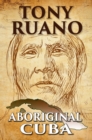 Aboriginal Cuba - eBook