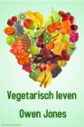 Vegetarisch leven - eBook
