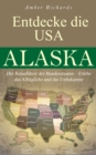 Entdecke die USA Alaska - eBook