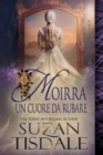 Moirra: un cuore da rubare : 1 libro della Saga Il cuore di Moirra - eBook